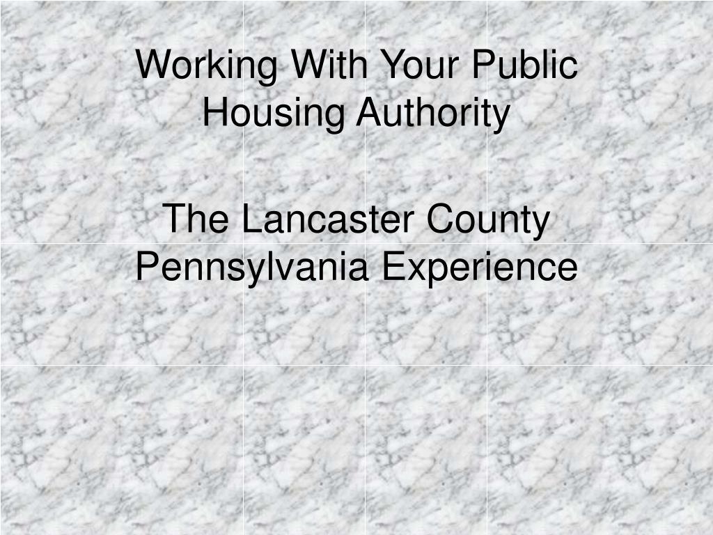 PPT Working With Your Public Housing Authority PowerPoint
