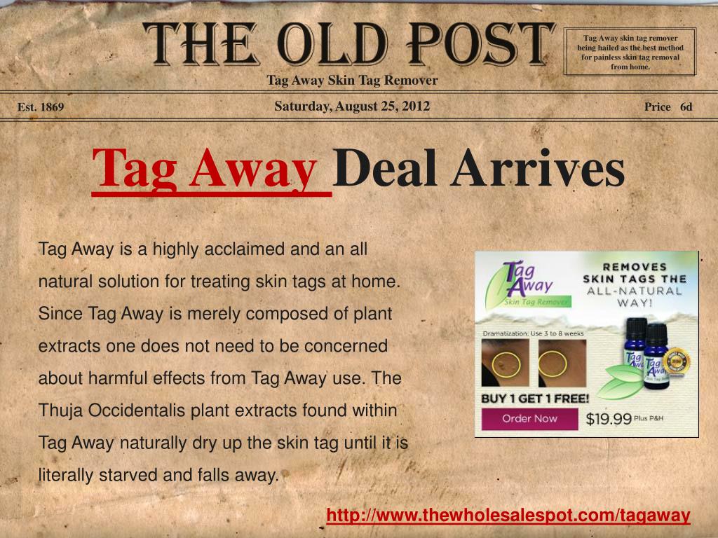 PPT Purchase Tag Away and Remove Skin Tags Painlessly at Home PowerPoint Presentation ID705820