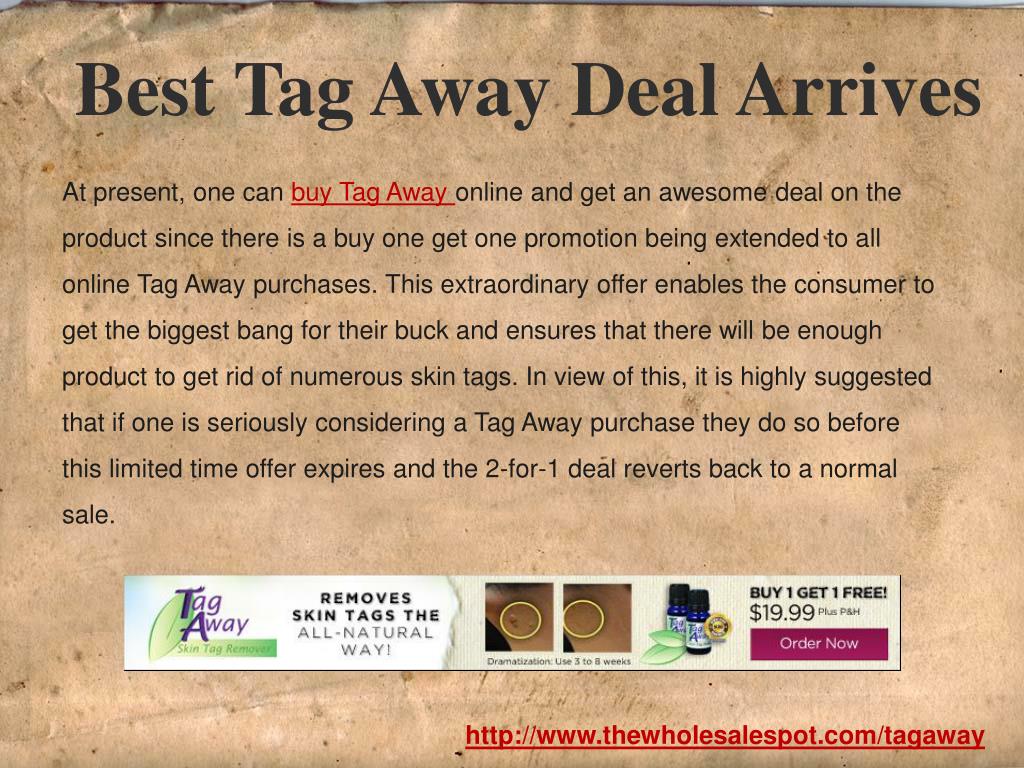 PPT Purchase Tag Away and Remove Skin Tags Painlessly at Home PowerPoint Presentation ID705820