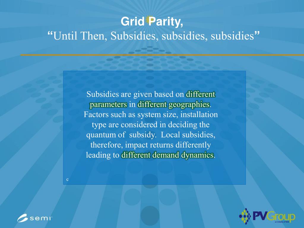 PPT “LCOE and Grid Parity revealed What is the impact on the PV