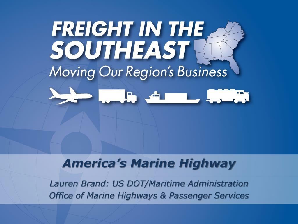 PPT America’s Marine Highway PowerPoint Presentation, free download