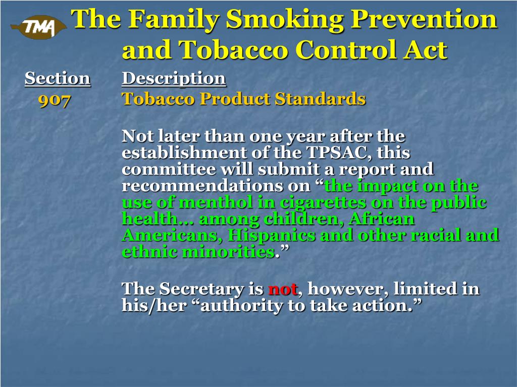 PPT The “Family Smoking Prevention and Tobacco Control Act