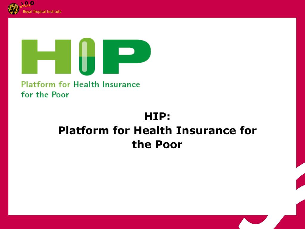 PPT HIP Platform for Health Insurance for the Poor PowerPoint