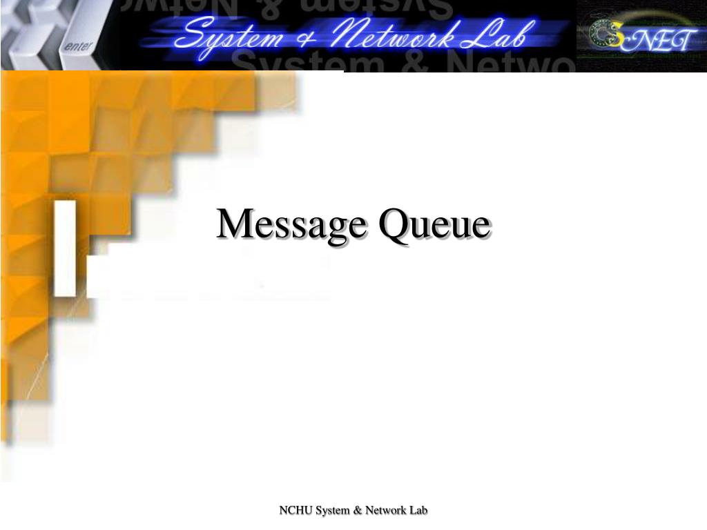 PPT Lab 10 Message Queue and Shared Memory PowerPoint Presentation