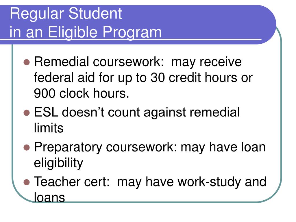 PPT Student Eligibility for Federal Title IV Financial Aid Programs