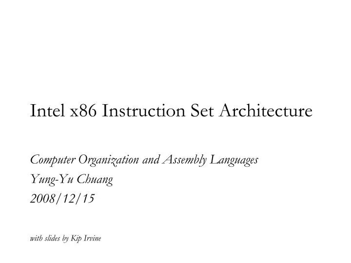 PPT Intel x86 Instruction Set Architecture PowerPoint Presentation