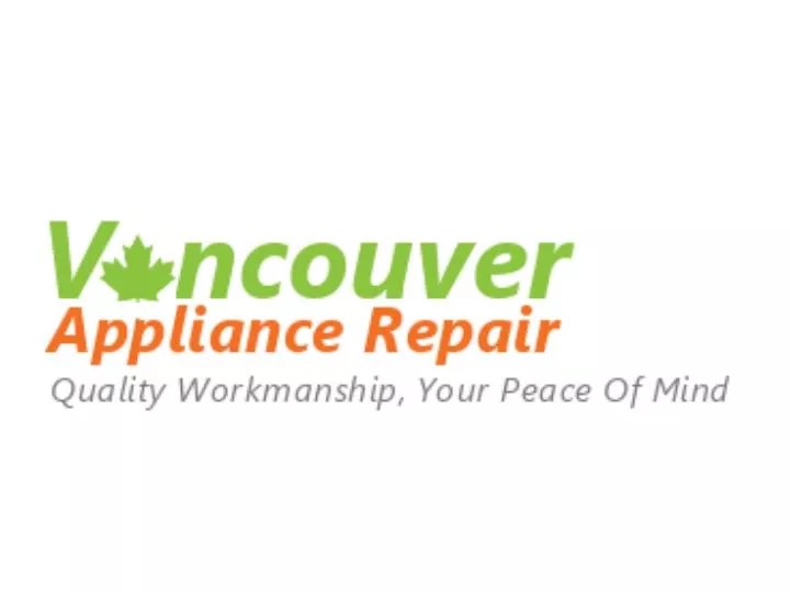 PPT Appliance Repair Vancouver PowerPoint Presentation, free download