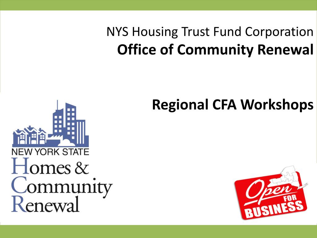 PPT NYS Housing Trust Fund Corporation Office of Community Renewal PowerPoint Presentation