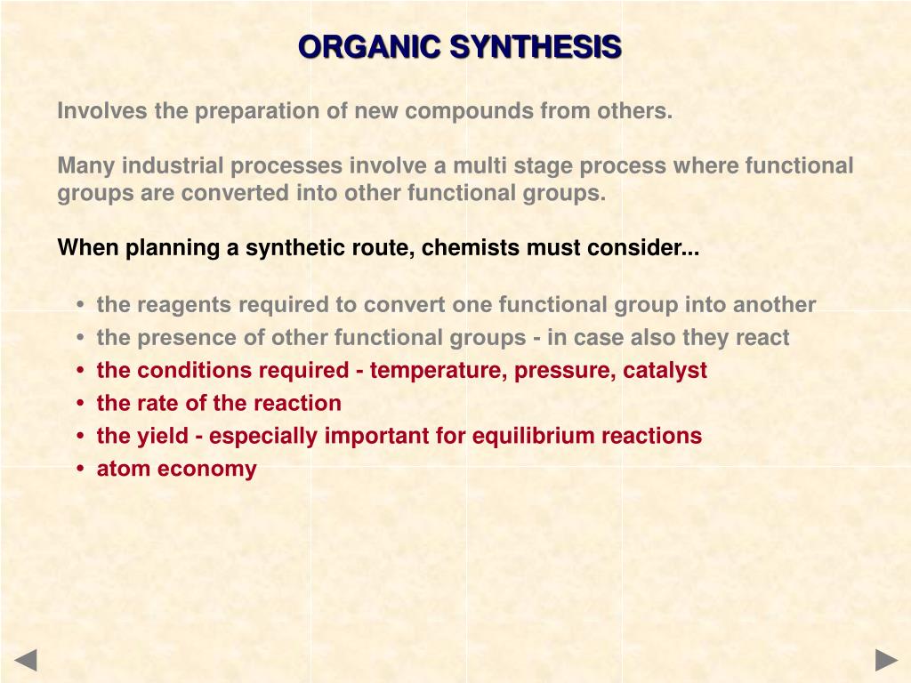 PPT ORGANIC SYNTHESIS PowerPoint Presentation, free download ID726415