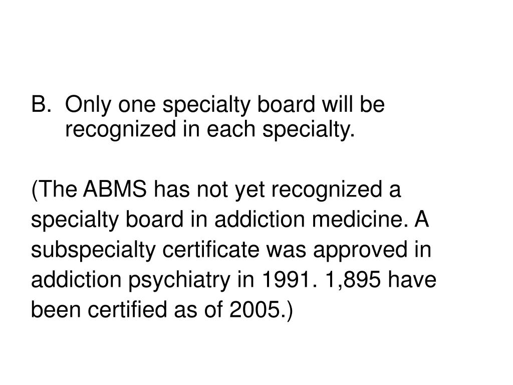 PPT Addiction Medicine as a Medical Specialty PowerPoint Presentation