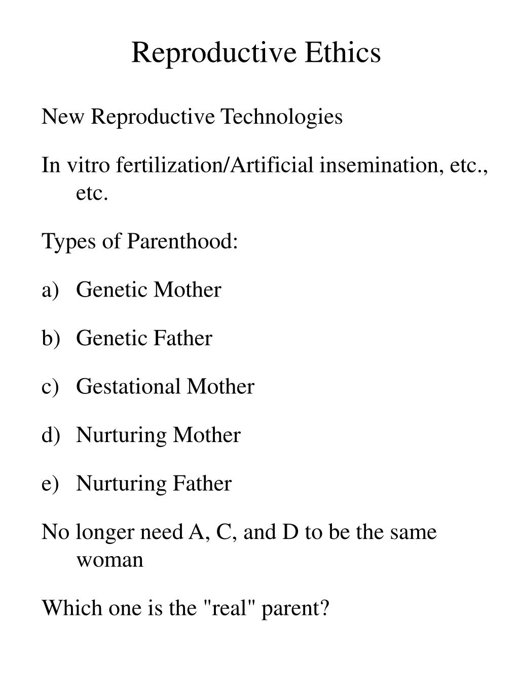 PPT Reproductive Ethics PowerPoint Presentation, free download ID730781