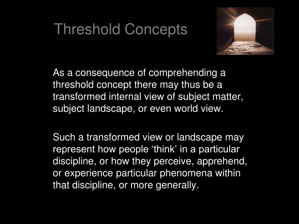 PPT Threshold Concepts and Troublesome Knowledge A Transformative