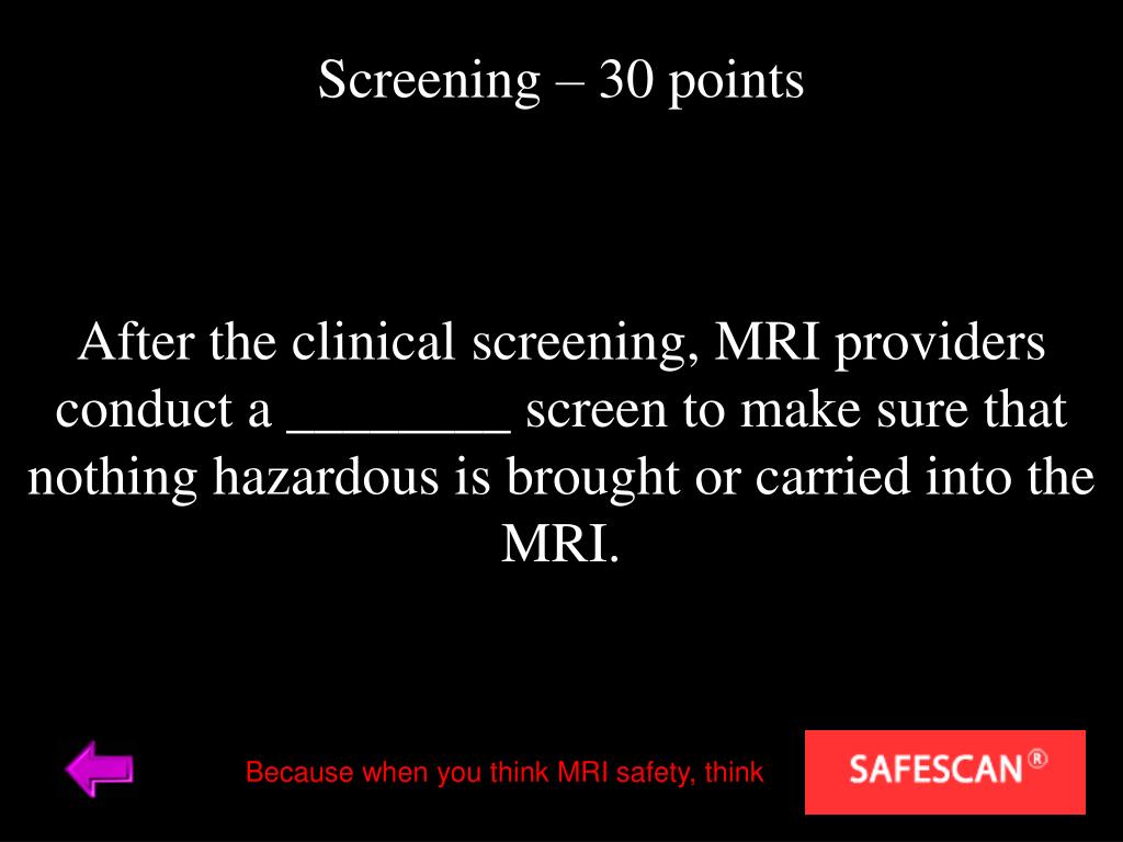PPT MRI Safety Jeopardy* PowerPoint Presentation, free download ID