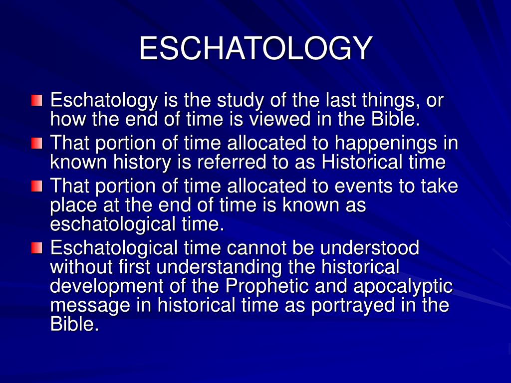 PPT ESCHATOLOGY PowerPoint Presentation, free download ID738491