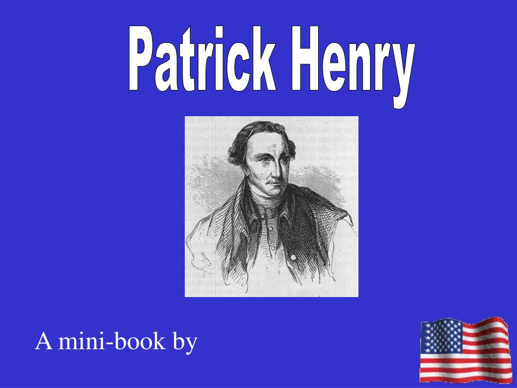 PPT Patrick Henry PowerPoint Presentation, free download ID741983
