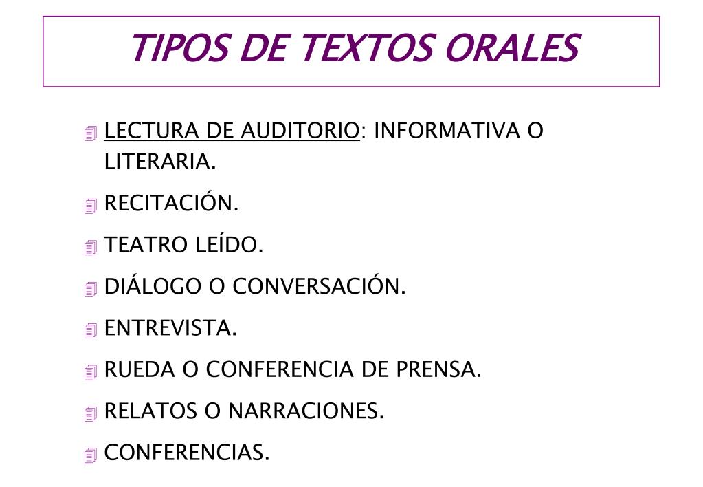 PPT TIPOS DE TEXTOS ORALES PowerPoint Presentation ID744477