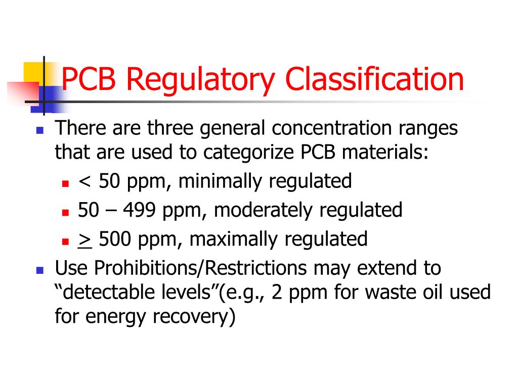 PPT Polychlorinated Biphenyls (PCBs) Toxic Substance Control Act