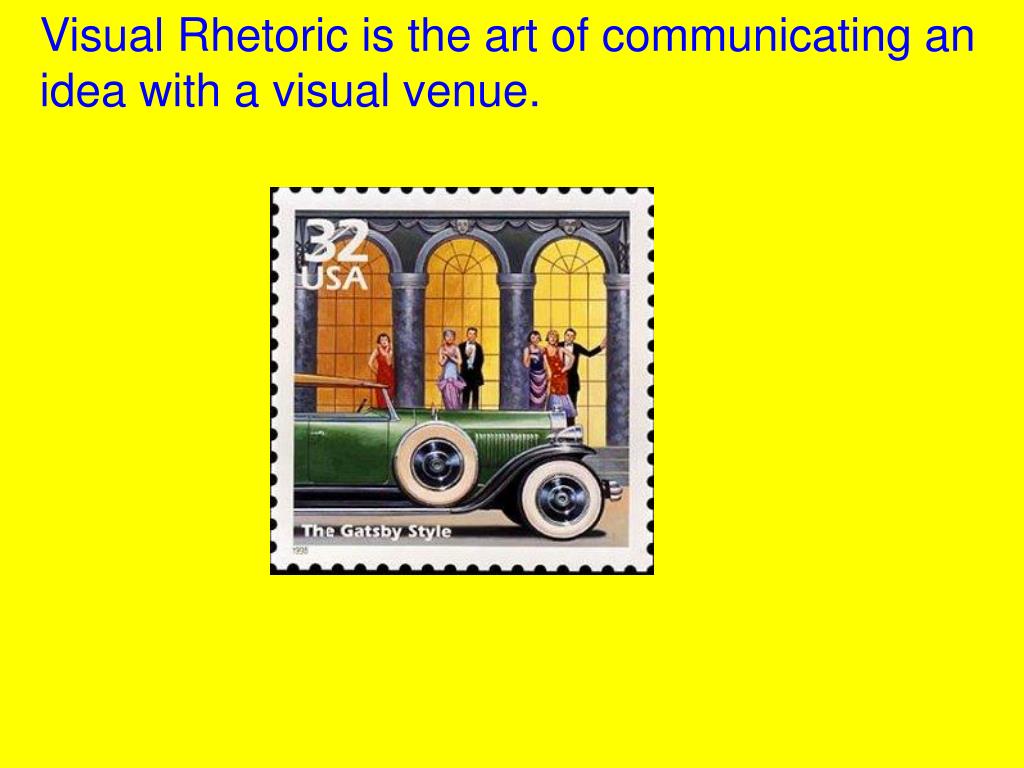 PPT Visual Rhetoric is the art of communicating an idea with a visual venue. PowerPoint