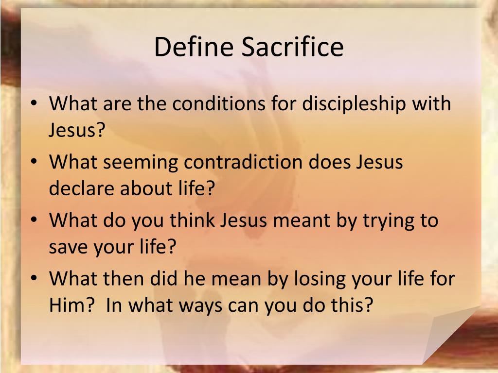 PPT A Lifestyle of Sacrifice PowerPoint Presentation, free download