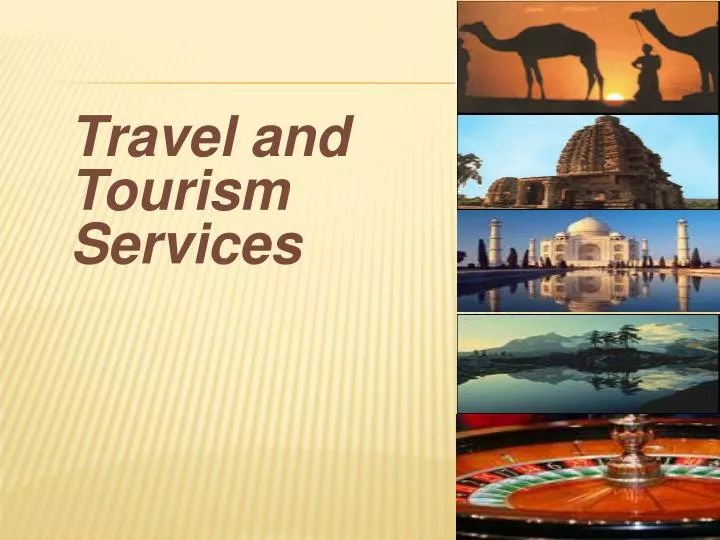 PPT Travel and Tourism Services PowerPoint Presentation, free