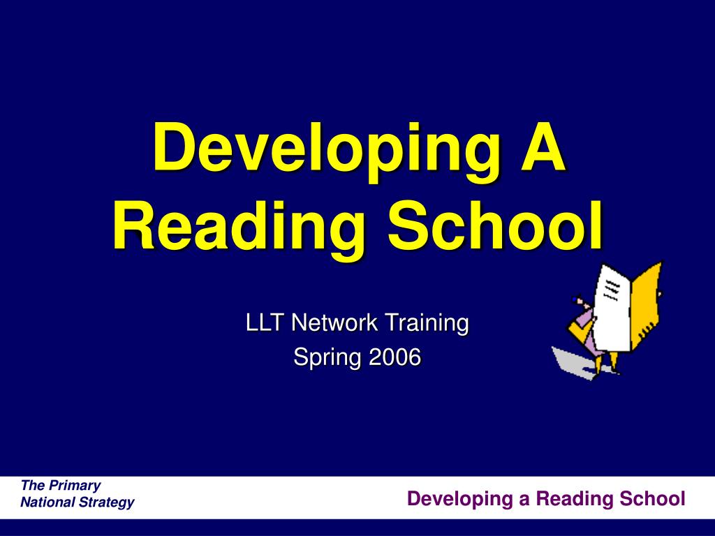 PPT Developing A Reading School PowerPoint Presentation, free