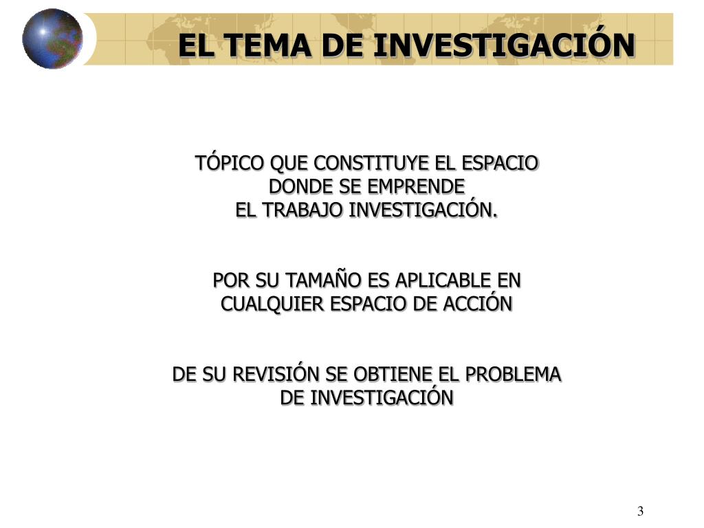PPT EL TEMA DE INVESTIGACIÓN PowerPoint Presentation, free download