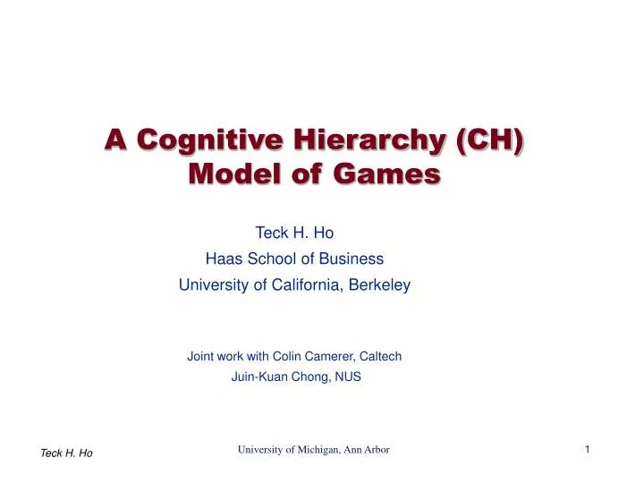 PPT A Cognitive Hierarchy (CH) Model of Games PowerPoint Presentation