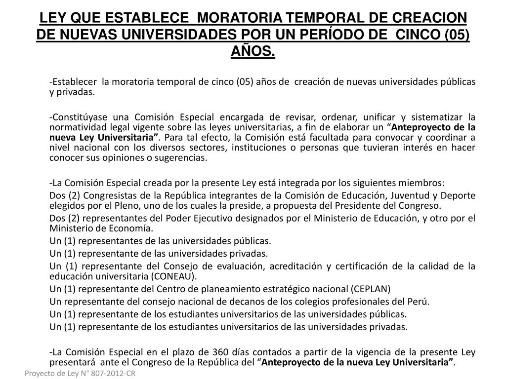 PPT PROYECTO DE LEY DE MORATORIA TEMPORAL DE CREACIÓN DE