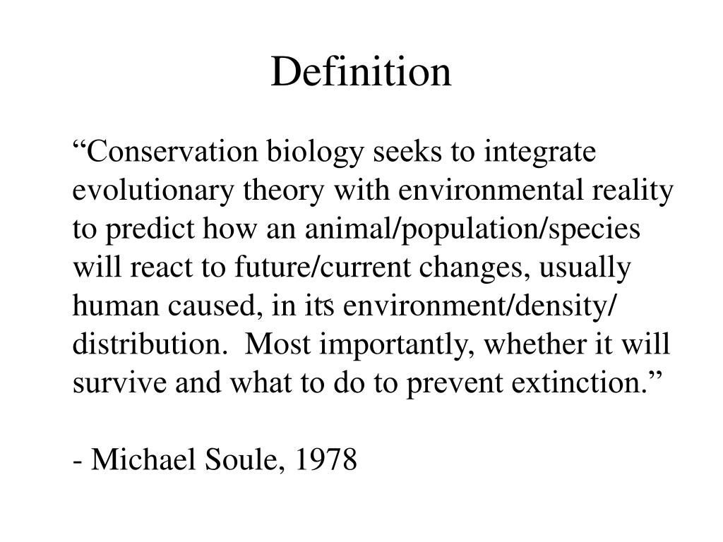 PPT Outline What is Conservation Biology? PowerPoint Presentation