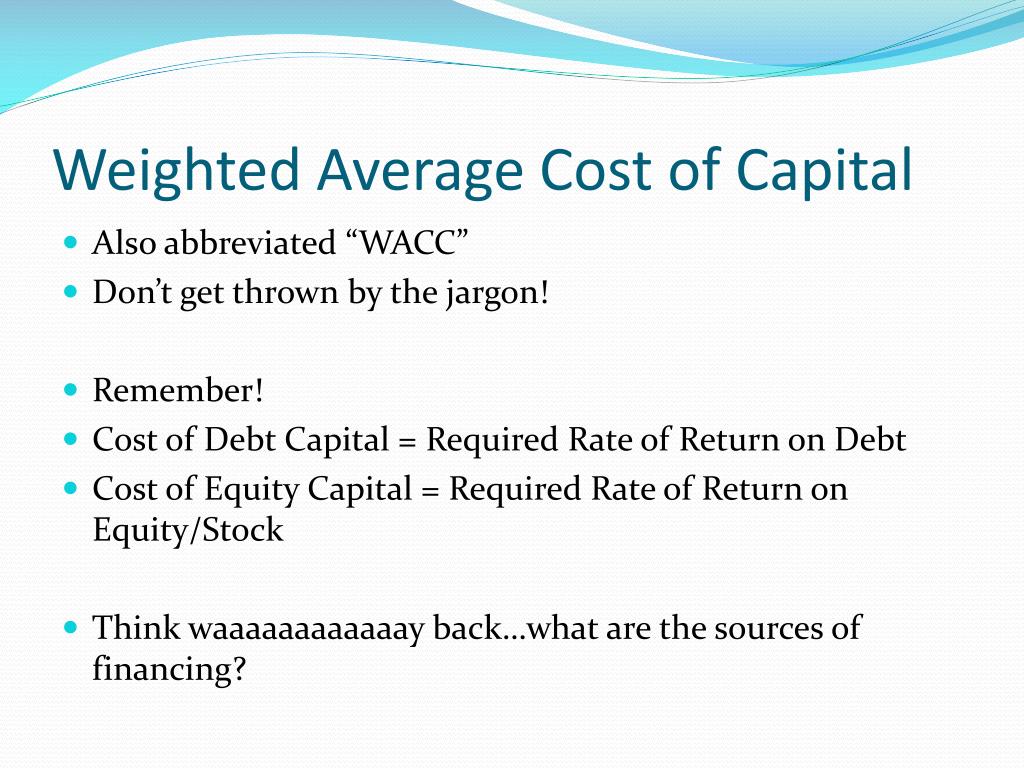 PPT Weighted Average Cost of Capital PowerPoint Presentation, free