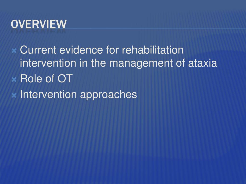 PPT OCCUPATIONAL Therapy for Management of Ataxia PowerPoint