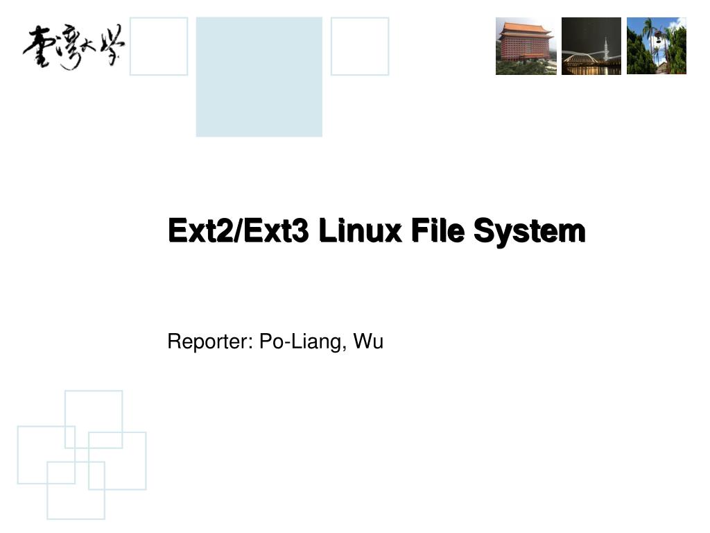 PPT Ext2/Ext3 Linux File System PowerPoint Presentation, free
