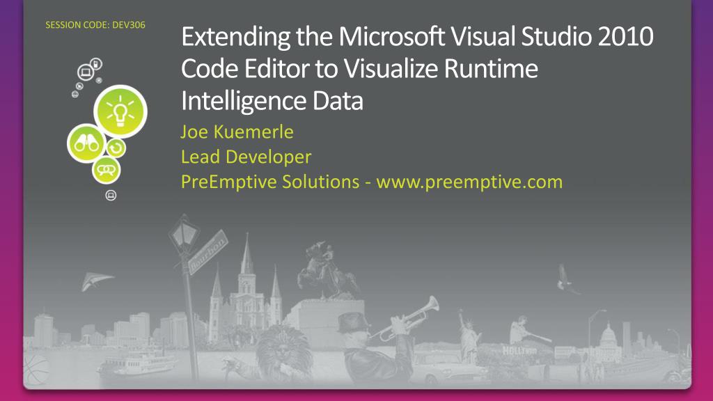 PPT Extending the Microsoft Visual Studio 2010 Code Editor to