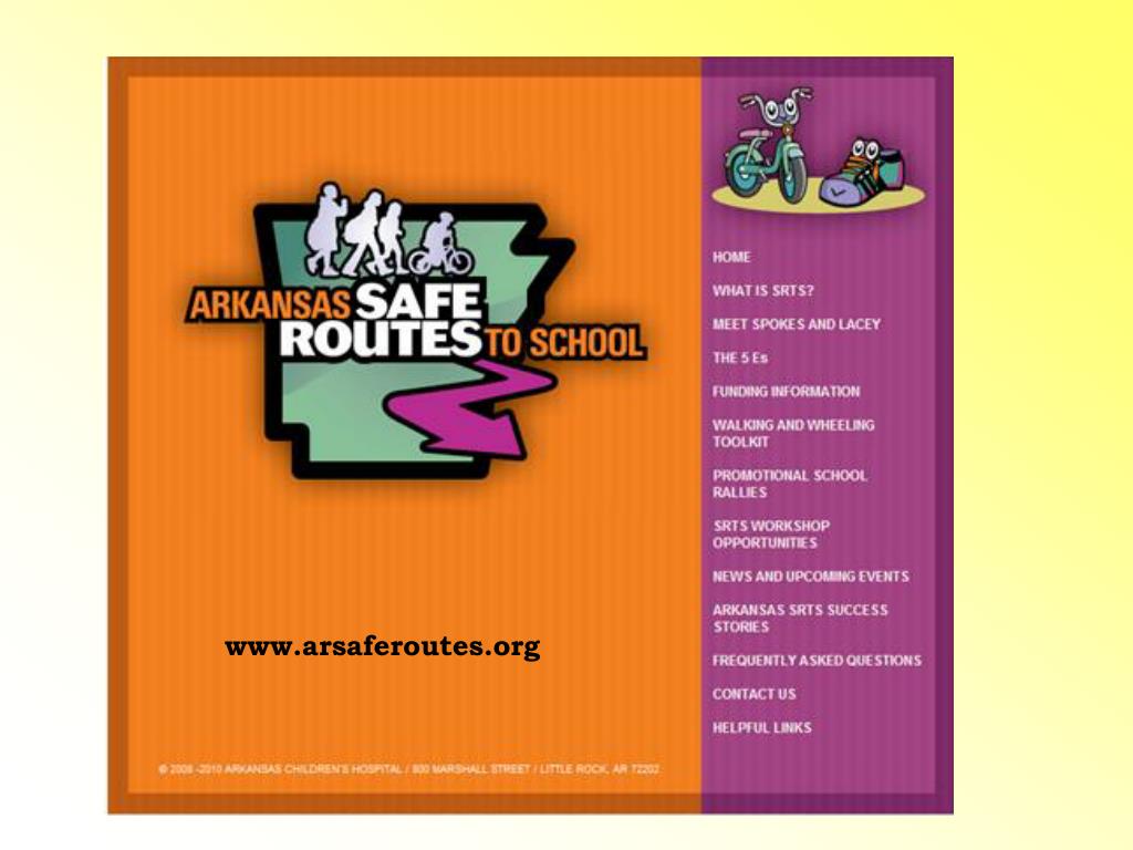 PPT Mapping the Way to Success the Arkansas Safe Routes to School