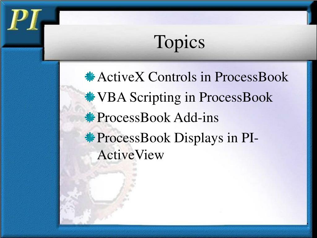PPT PIProcessBook/PIActiveView Applications PowerPoint Presentation