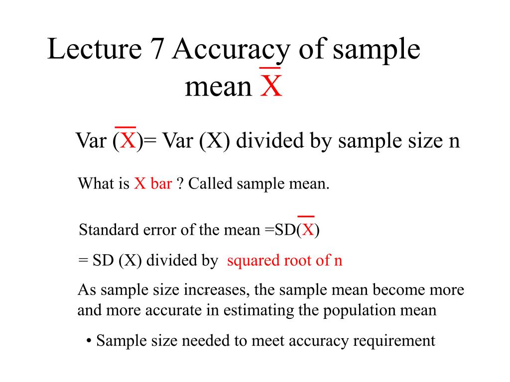 PPT Lecture 7 Accuracy of sample mean X PowerPoint Presentation, free