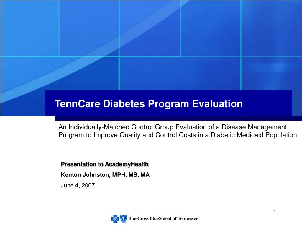 PPT TennCare Diabetes Program Evaluation PowerPoint Presentation, free download ID820138