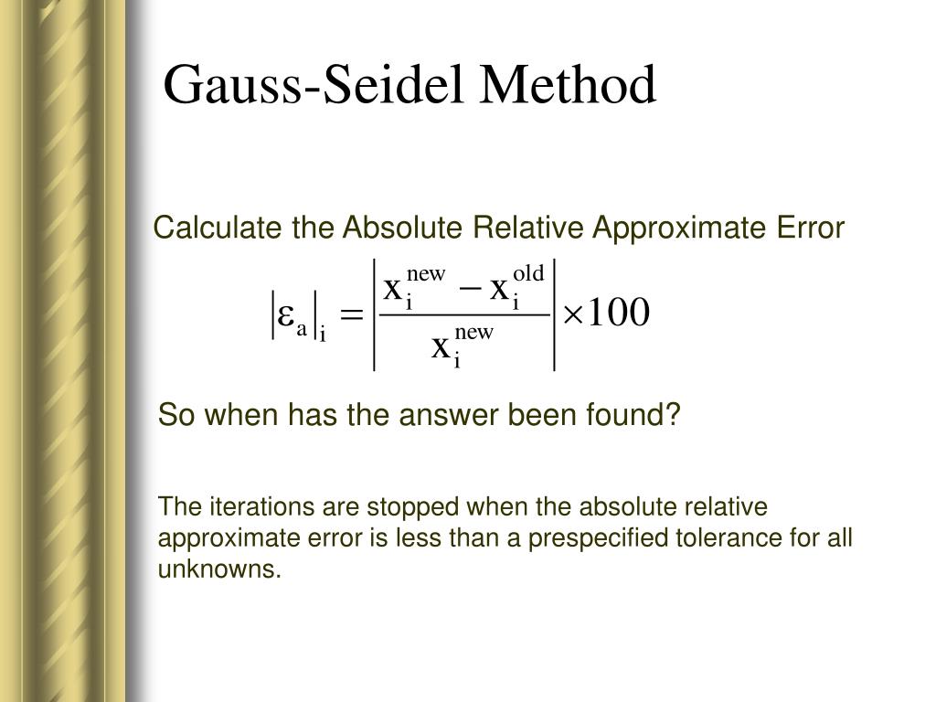 PPT GaussSeidel Method PowerPoint Presentation, free download ID