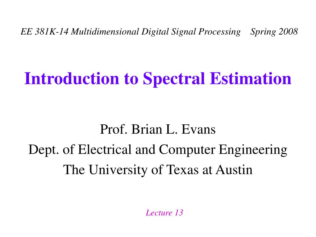 PPT Introduction to Spectral Estimation PowerPoint Presentation, free