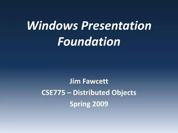 PPT Windows Presentation Foundation PowerPoint Presentation, free