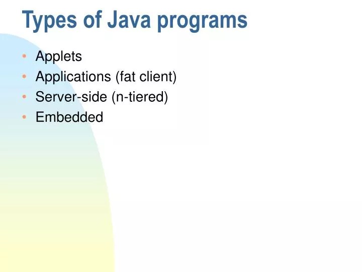 PPT Types of Java programs PowerPoint Presentation, free download