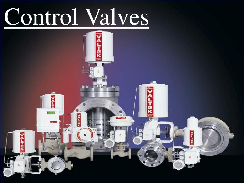 PPT Control Valves PowerPoint Presentation, free download ID832947