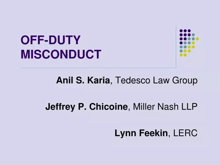 PPT OFFDUTY MISCONDUCT PowerPoint Presentation, free download ID
