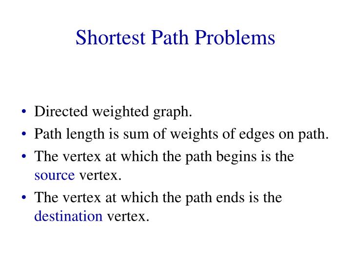 PPT Shortest Path Problems PowerPoint Presentation ID847750