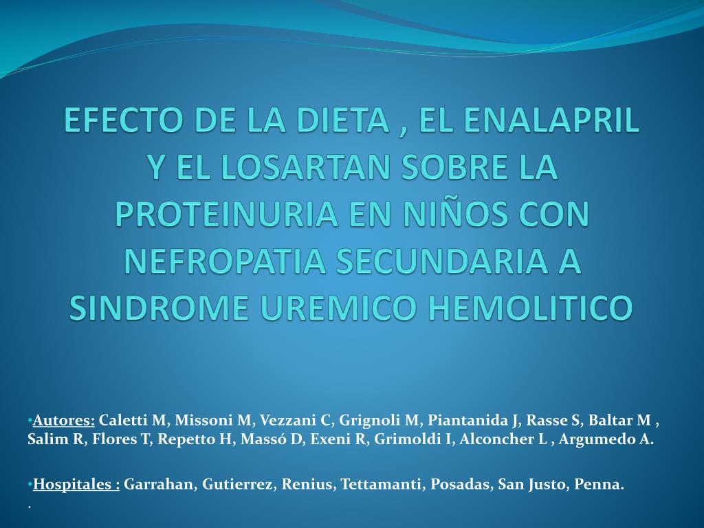PPT EFECTO DE LA DIETA , EL ENALAPRIL Y EL LOSARTAN SOBRE LA