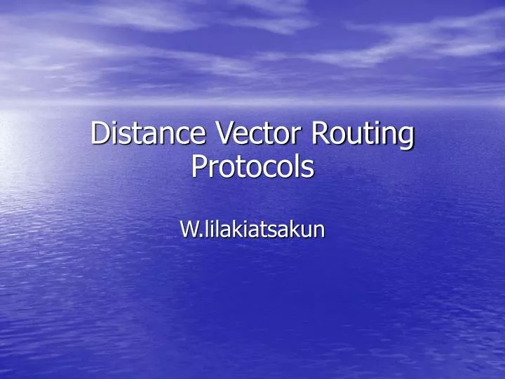 PPT Distance Vector Routing Protocols PowerPoint Presentation, free