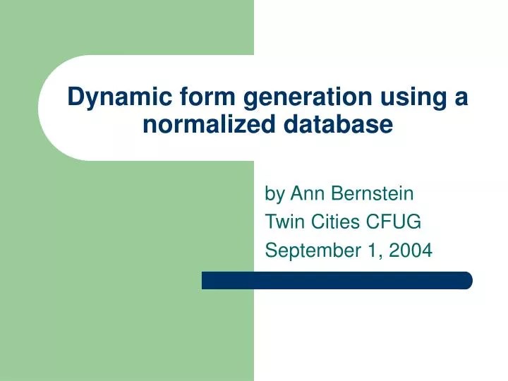 PPT Dynamic form generation using a normalized database PowerPoint