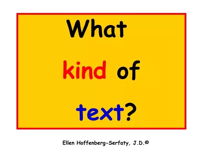PPT What kind of text ? PowerPoint Presentation, free download ID8625