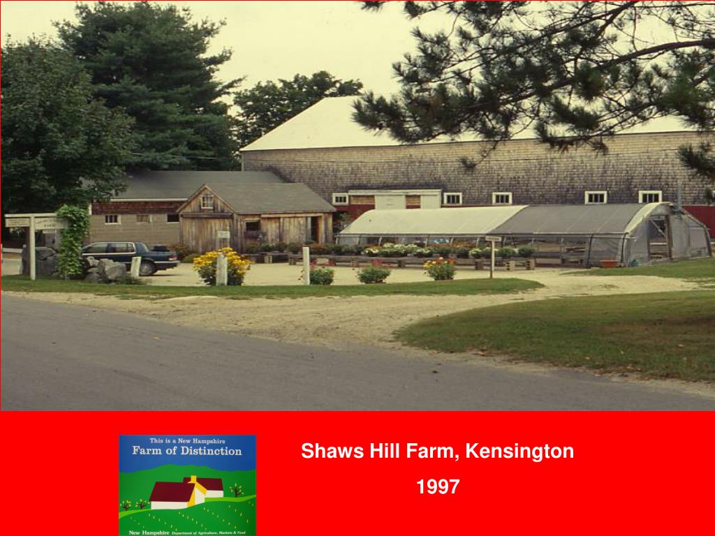 PPT New Hampshire Farms of Distinction 19972005 PowerPoint