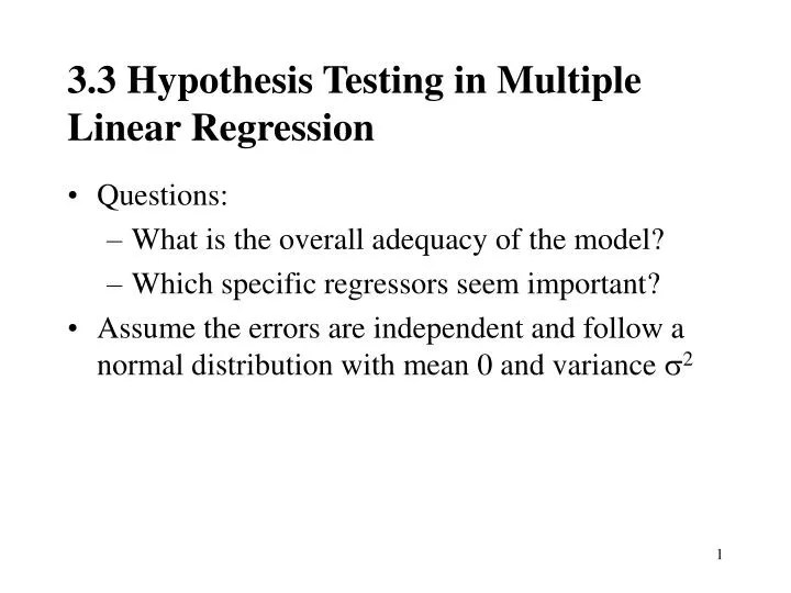 PPT 3.3 Hypothesis Testing in Multiple Linear Regression PowerPoint